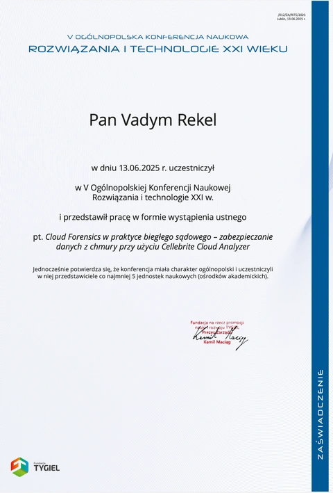 Wystąpienie konferencyjne: Cloud Forensics — dane z chmury, Fundacja TYGIEL. Dokument wystawiony dla Vadym Rekel.