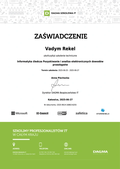 Ukończone szkolenie techniczne: Informatyka śledcza — dowody elektroniczne, DAGMA Szkolenia IT. Dokument wystawiony dla Vadym Rekel.
